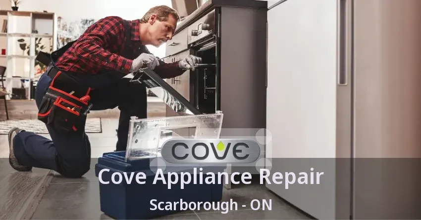 Cove Appliance Repair Scarborough - ON