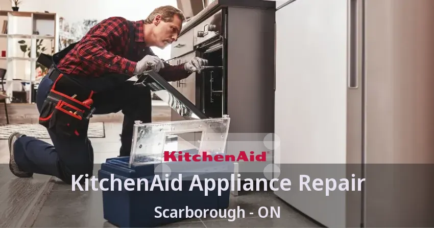 KitchenAid Appliance Repair Scarborough - ON