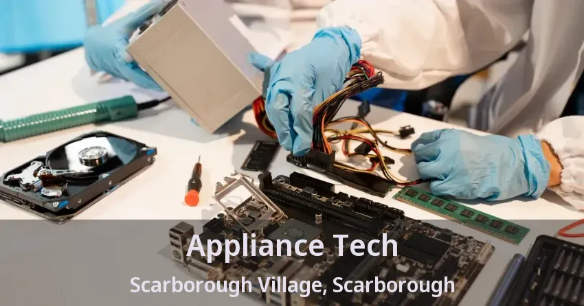 Appliance Tech Scarborough Village, Scarborough - ON