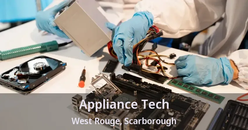 Appliance Tech West Rouge, Scarborough - ON
