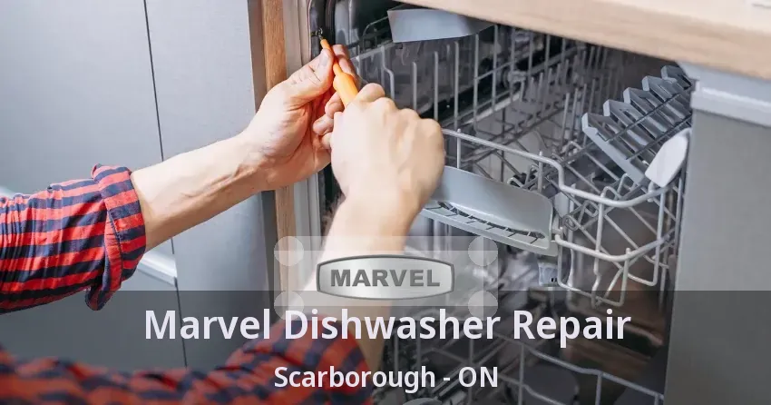 Marvel Dishwasher Repair Scarborough - ON
