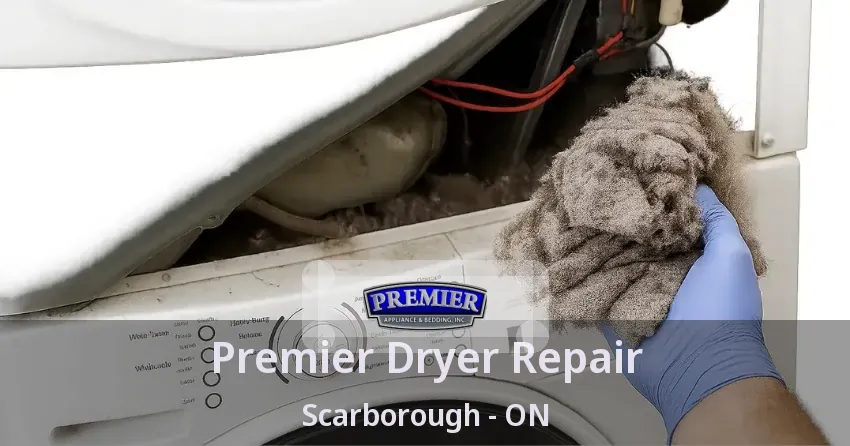 Premier Dryer Repair Scarborough - ON