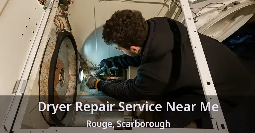 Dryer Repair Service Near Me Rouge, Scarborough - ON