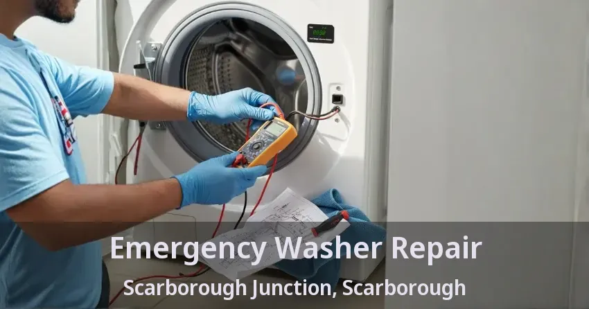 Emergency Washer Repair Scarborough Junction, Scarborough - ON