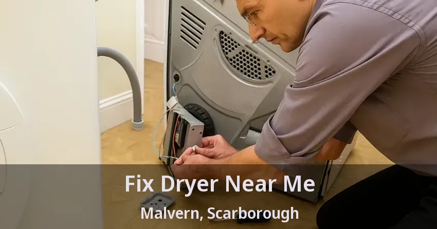 Fix Dryer Near Me Malvern, Scarborough - ON