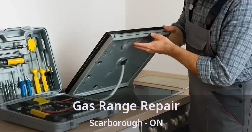 Gas Range Repair Scarborough - ON