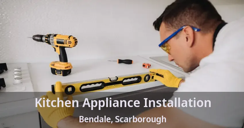 Kitchen Appliance Installation Bendale, Scarborough - ON
