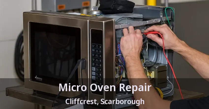 Micro Oven Repair Cliffcrest, Scarborough - ON