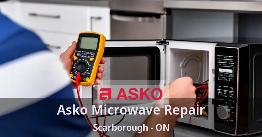 Asko Microwave Repair Scarborough - ON