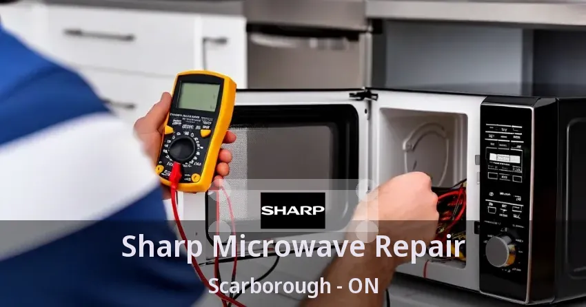 Sharp Microwave Repair Scarborough - ON