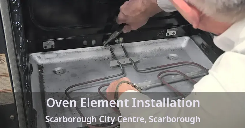 Oven Element Installation Scarborough City Centre, Scarborough - ON