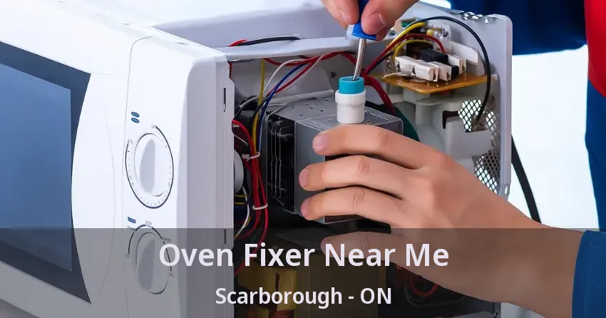 Oven Fixer Near Me Scarborough - ON