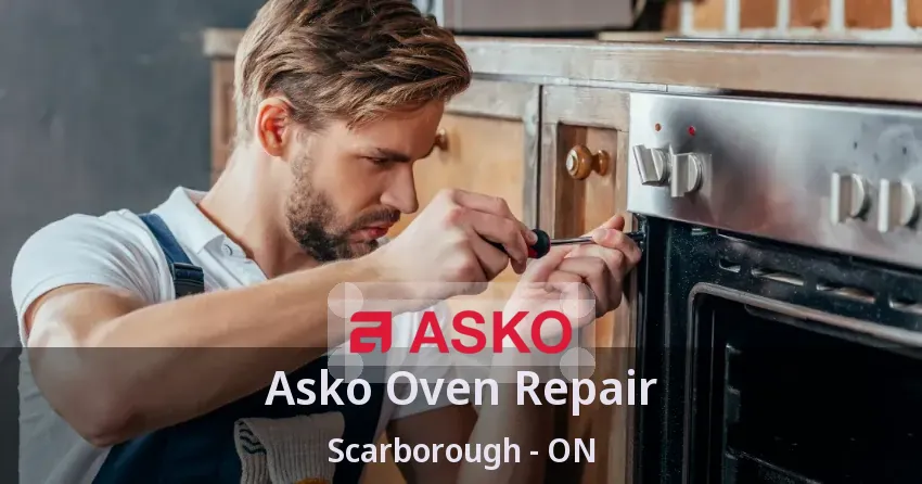 Asko Oven Repair Scarborough - ON