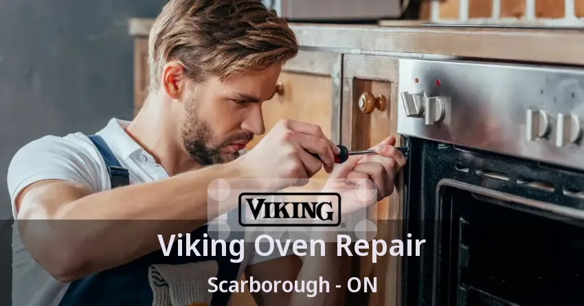 Viking Oven Repair Scarborough - ON