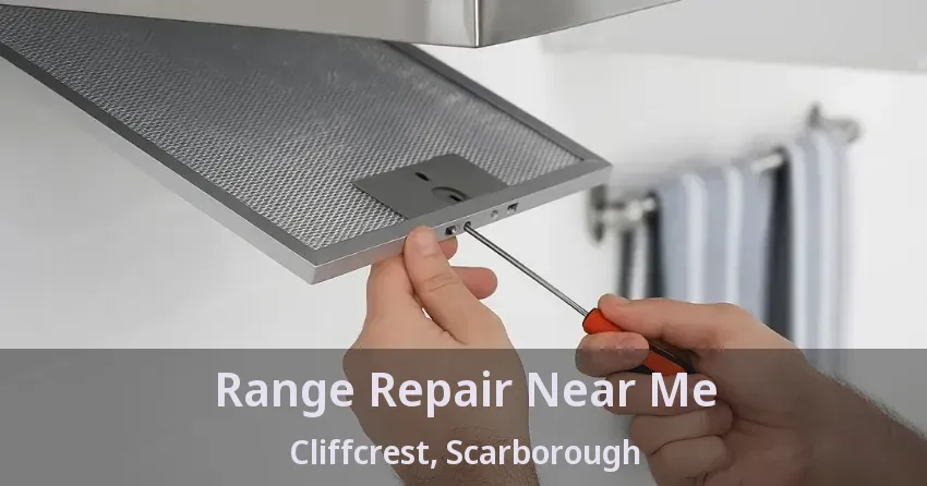 Range Repair Near Me Cliffcrest, Scarborough - ON