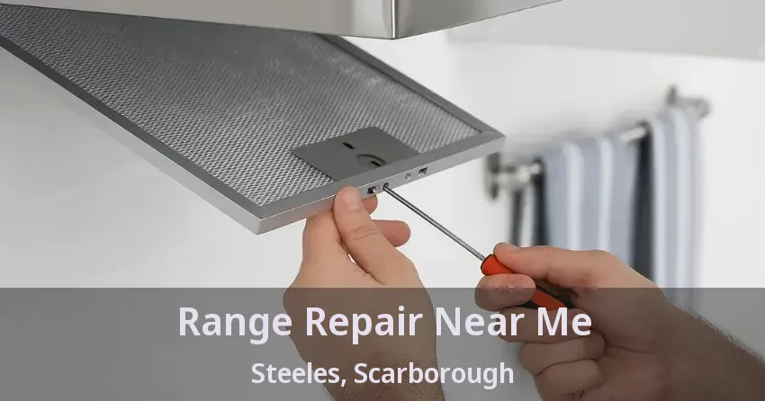 Range Repair Near Me Steeles, Scarborough - ON