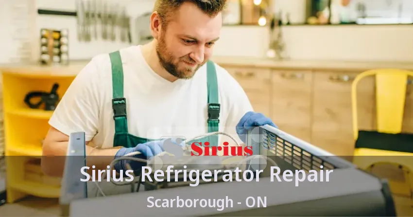 Sirius Refrigerator Repair Scarborough - ON