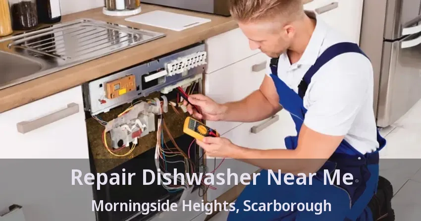 Repair Dishwasher Near Me Morningside Heights, Scarborough - ON