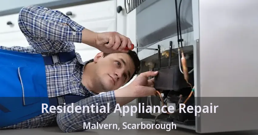 Residential Appliance Repair Malvern, Scarborough - ON