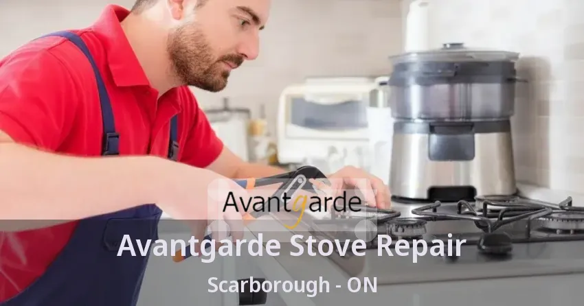 Avantgarde Stove Repair Scarborough - ON
