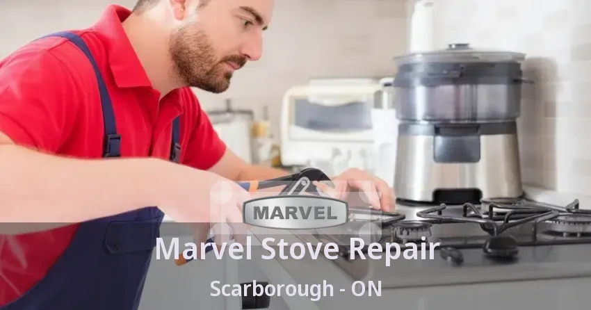 Marvel Stove Repair Scarborough - ON