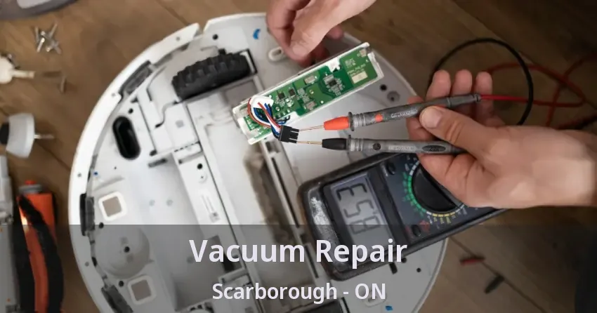 Vacuum Repair Scarborough - ON