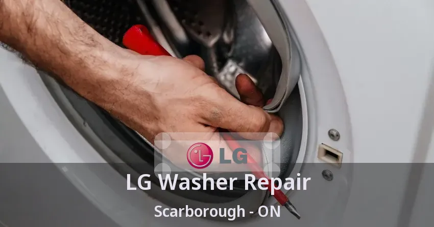 LG Washer Repair Scarborough - ON