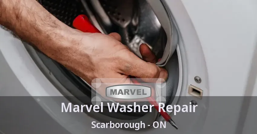 Marvel Washer Repair Scarborough - ON