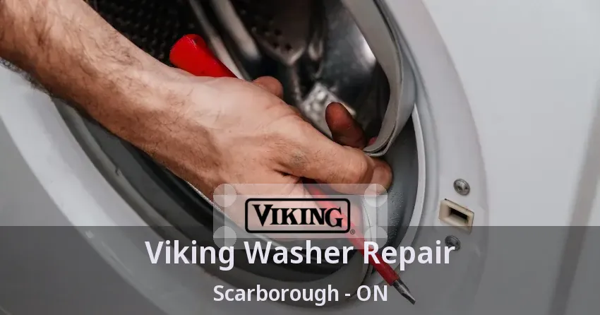 Viking Washer Repair Scarborough - ON