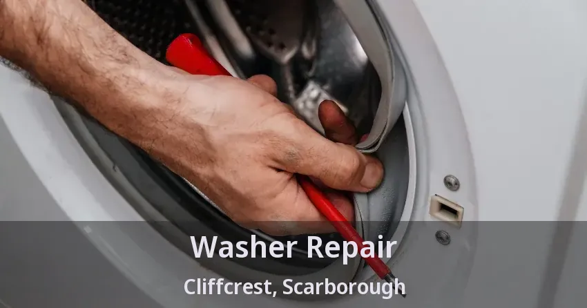 Washer Repair Cliffcrest, Scarborough - ON