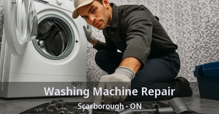 Washing Machine Repair Scarborough - ON